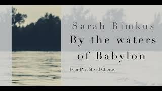 By the Waters of Babylon, by Sarah Rimkus