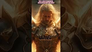 The 4 Most Powerful Archangels in the Bible