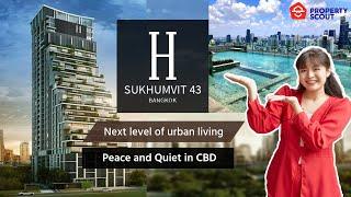 PropertyScout Review [25] : H Sukhumvit 43