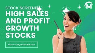 High Growth Stocks with Sales and Profit greater than 15% - MoneyWorks4Me Screener