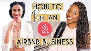 How To Run An Airbnb Business | No Money Down, Marketing, Cleaning