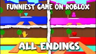 Funniest game on Roblox - All Endings [Roblox]