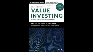 Part 2/2 Value Investing: From Graham to Buffett and Beyond by Bruce Greenwald FULL AUDIOBOOK