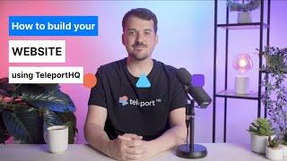 Build your first website in TeleportHQ