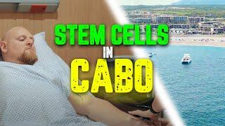 Kidney Treatment for Matt: Stem Cells in Cabo