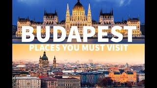 Top 10 BEST Places YOU MUST Visit in Budapest | Ultimate Travel Guide