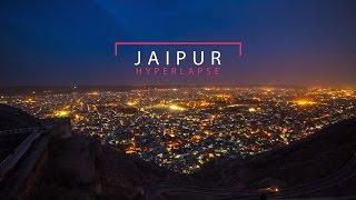 Jaipur Hyperlapse 2016 - Day | Night