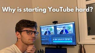 Why Is Starting YouTube Hard? Failing In Public