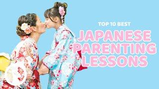 15 JAPANESE Parenting LESSONS Every Parent Should Know