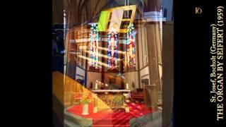 Dr. Alexander Koschel plays the organ by Seifert in St. Josef, Bocholt (Germany)