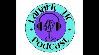 Lanark UC Podcast | Junior Young Reporters discuss Mental Health 