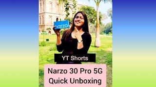 Realme Narzo 30 Pro 5G Quick Unboxing!