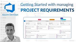 Azure DevOps - GETTING STARTED with managing PROJECT REQUIREMENTS - Tutorial for beginners