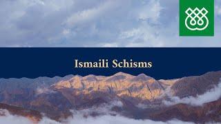 Schisms and their Effect on the Ismaili Communities of Badakhshan