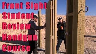 Front Sight Student Review Handgun Course-Class Review Handgun-Firearms Training-Gun Training
