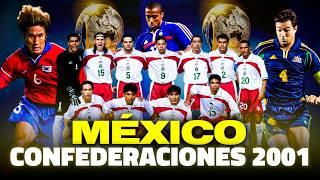 México en la CONFEDERACIONES 2001 ️ Un ABSOLUTO DESASTRE