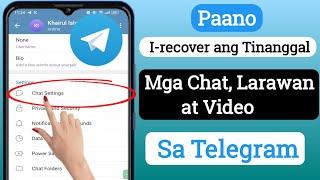 Paano Mabawi ang Natanggal na Mga Chat sa Telegram, Mensahe, Larawan at Video 2023 |