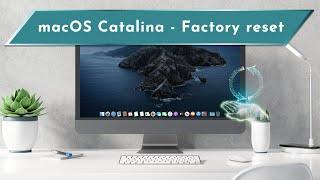 Mac : Factory reset / Fresh install ( macOS Catalina )