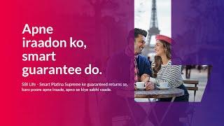 Guaranteed Return Plan with Life Cover | SBI Life- Smart Platina Supreme