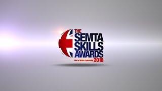 The Semta Skills Awards 2018