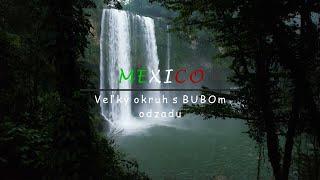 Mexico - Veľký okruh s BUBOm (odzadu)