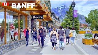 BANFF Canada Downtown Walking Tour in Summer 2024 | 4K 