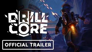 Drill Core - Official 1.0 Release Date Trailer | tinyBuild Connect 2025