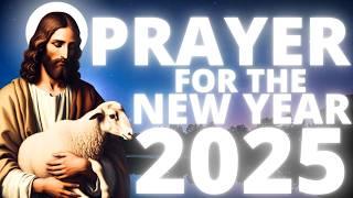 Prayer For The New Year 2025