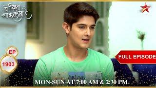 Naksh goes missing! | Full Episode:1903 | Yeh Rishta Kya Kehlata Hai