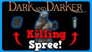 PVP Adventures #10 Killing Spree!| Dark and Darker