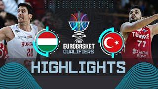 Hungary  vs Türkiye  | Highlights | FIBA EuroBasket 2025 Qualifiers