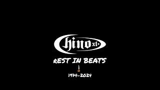 CHINO XL - Rest In Beats