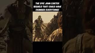 JOHN CARTER 2 Gods Of Mars Teaser: The Epic John Carter Sequels That Could Have Changed Everything!