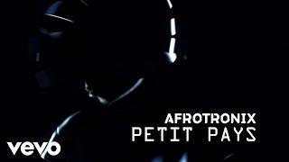 AfrotroniX - Petit pays