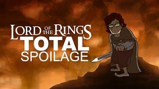 Lord of the Rings - Total Spoilage