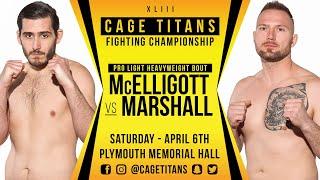 Jesse McElligott vs. Ron Marshall Cage Titans XLIII