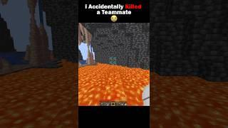 I Accidentally Killed a Teammate  | #minecraft #shorts #viralvideo #minecraftshorts