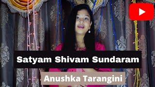 Satyam Shivam Sundaram Tittle Cover | Anushka Tarangini