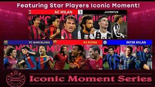 [Part-2] Iconic Moment Players Trailers Compilation || eFootball PES 2021