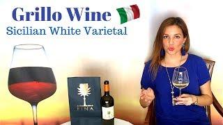 Grillo Wine - Sicilian white varietal