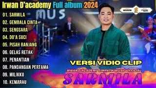 Sarmila - Irwan D'academy Full ALbum 2024 || Gembala Cinta - Simpatik Music Full Album 2024