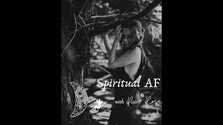 Spiritual AF Episode 45: Boundaries & Self Love with Marla Martenson