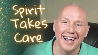 A Course In Miracles Podcast | How Does Spirit Take Care of All Things?