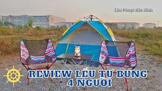 Review, hướng dẫn dựng lều tự bung 4 người | Lều Phượt Bắc Ninh