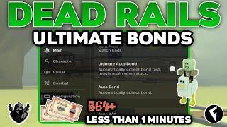 [NEW] Dead Rails Auto Bonds Script OP ( Ultimate Bonds! ) | 564+ Less than 1 Minutes Roblox Scripts!
