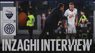 SIMONE INZAGHI'S INTERVIEW | ROMA 0-1 INTER ️