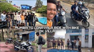 || Mumbai to lonavla vlog 33 || Dk  villa experience with friends on normal week days..