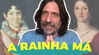 CARLOTA JOAQUINA: OS ENIGMAS DA RAINHA MÁ - EDUARDO BUENO