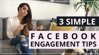 3 Facebook Marketing Tips To Get More Engagement, Pronto!