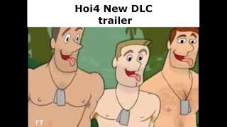 Hoi4 New DLC trailer (meme)